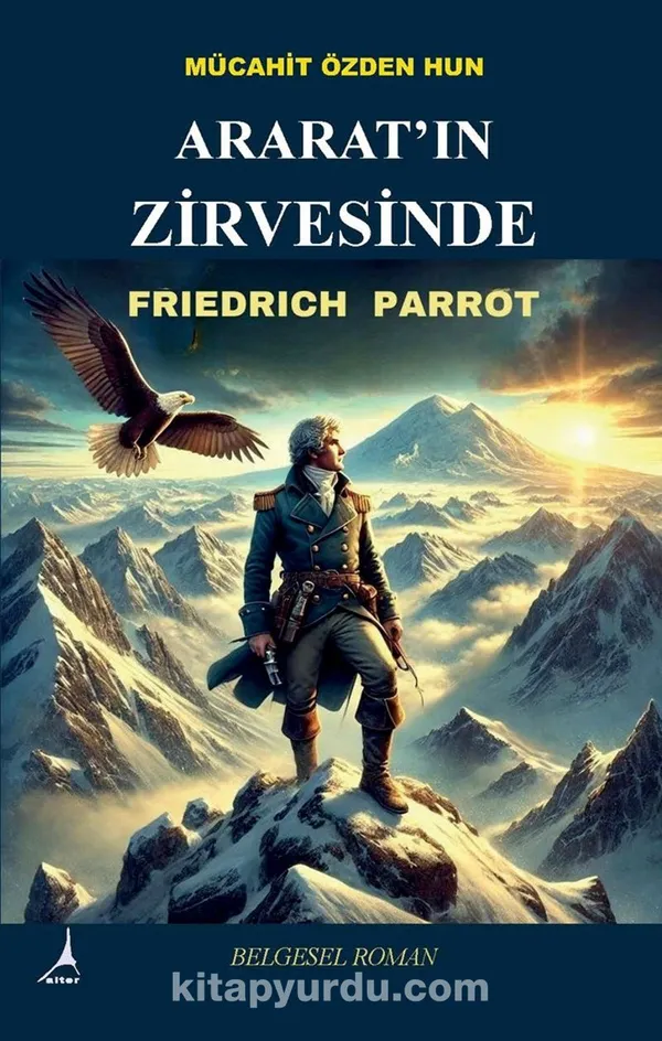 Ararat'ın Zirvesinde – Friedrich Parrot