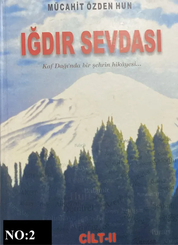 Iğdır Sevdası – Cilt 2 (1. Baskı)