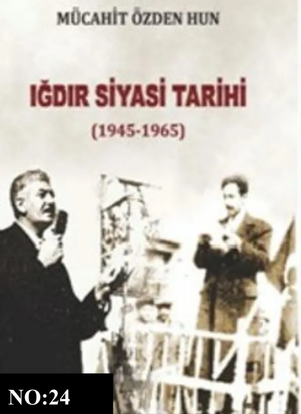 Iğdır Siyasi Tarihi (1945–1965)